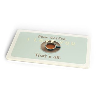 Fr&uuml;hst&uuml;cksbrettchen Dear Coffee  